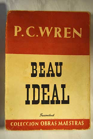 Beau ideal Novela / Percival Christopher Wren