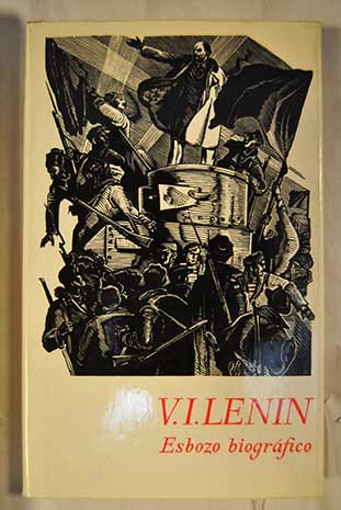 Esbozo biogrfico / Vladimir Ilich Lenin