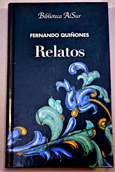 Relatos / Fernando Quiones