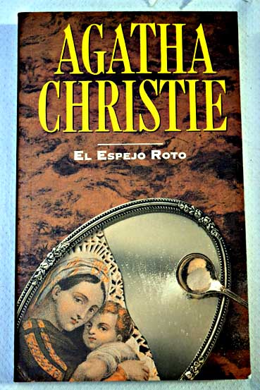El espejo roto / Agatha Christie