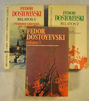 Relatos 3 vols / Fedor Dostoyevski