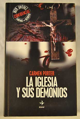 La Iglesia y sus demonios / Carmen Porter