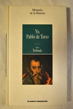 Yo Pablo de Tarso / Jess Torbado
