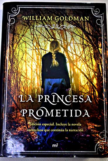 La princesa prometida / William Goldman