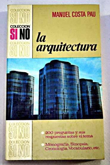 La Arquitectura / Manuel Costa Fau