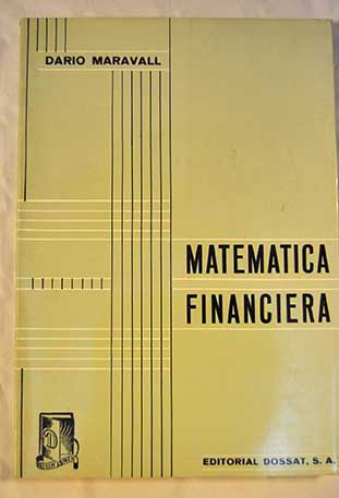 Matemática financiera / Darío Maravall Casesnoves