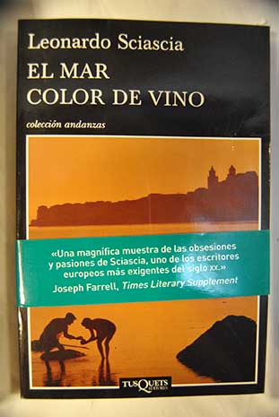 El mar color de vino / Leonardo Sciascia