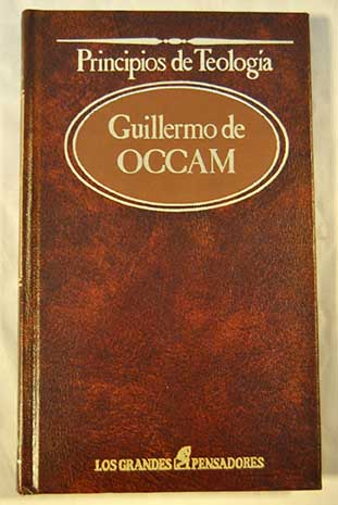 Principios de teologa / William of Ockham