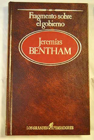 Fragmento sobre el gobierno / Jeremy Bentham