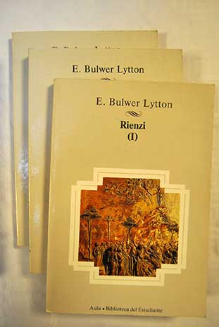 Rienzi / Edward Bulwer Lytton