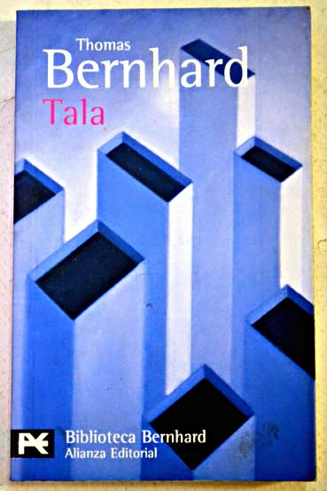 Tala / Thomas Bernhard