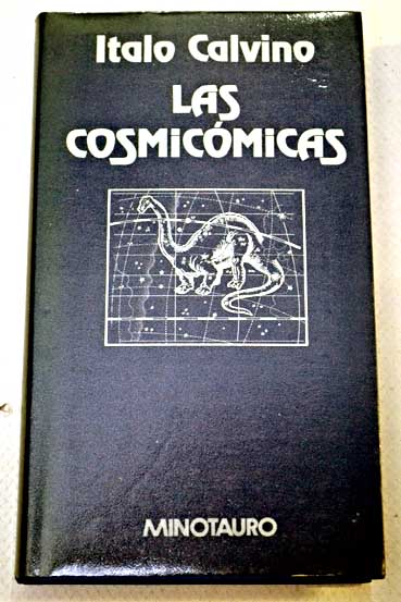 Las cosmicmicas / Italo Calvino