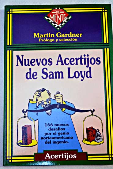Nuevos acertijos de Sam Loyd / Samuel Loyd