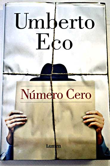 Numero cero / Umberto Eco