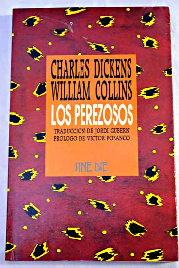 Los perezosos / Charles Dickens