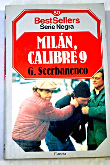 Milan Calibre 9 / Giorgio Scerbanenco