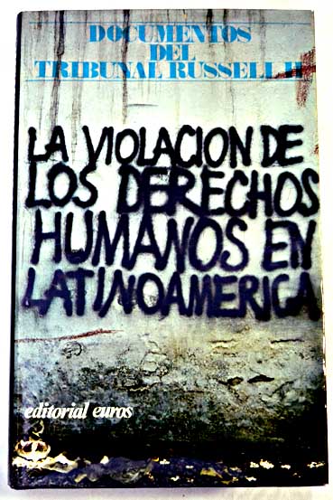 La violacin de los derechos humanos en Latinoamrica