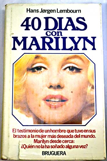 Cuarenta das con Marilyn / Hans Joergen Lembourn