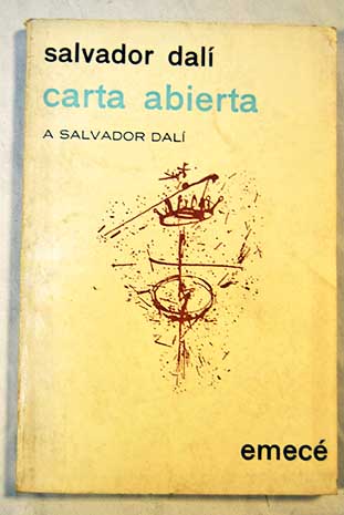 Carta abierta a Salvador Dal con 33 dibujos del autor / Salvador Dal