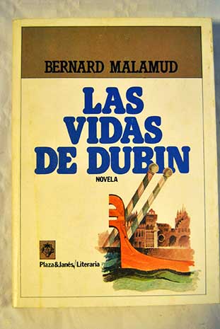 La vida de Dubin / Bernard Malamud
