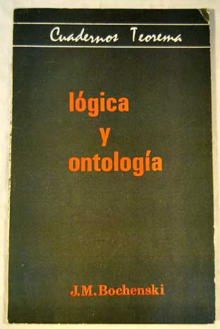 Lgica y Ontologa / Joseph M Bochenski