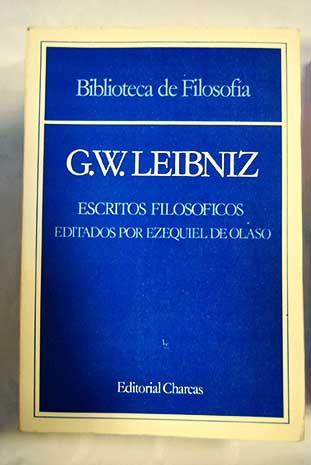 Escritos filosficos / Gottfried Wilhelm Leibniz