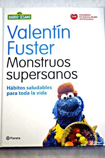 Monstruos Supersanos Valentin Fuster