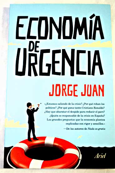 Economa de urgencia / Jorge Juan
