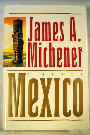 Mxico / James A Michener