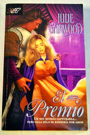 El premio / Julie Garwood