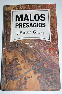 Malos Presagios / Gunter Grass