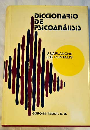 Diccionario de psicoanlisis / Jean Laplanche