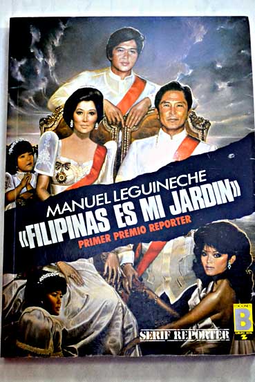 Filipinas es mi jardn / Manuel Leguineche