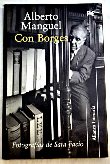 Con Borges / Alberto Manguel