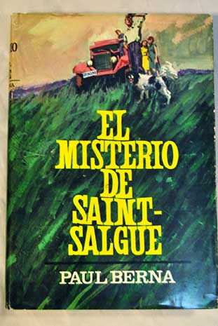 El misterio de Saint Salgue / Paul Berna