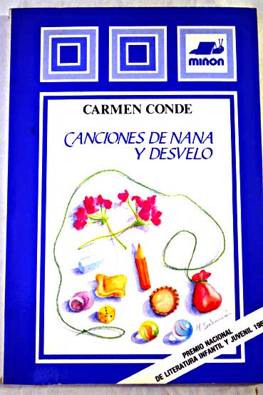 Canciones de nana y desvelo / Carmen Conde