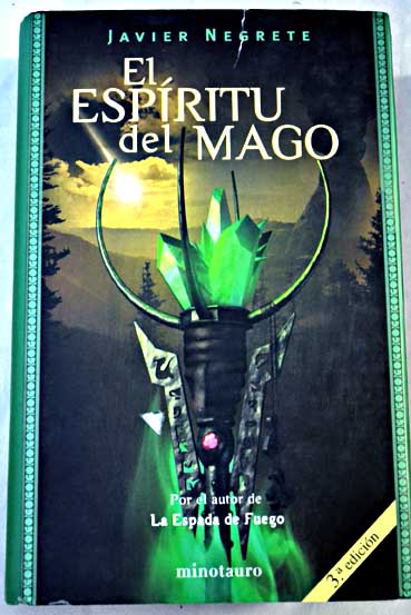 El espritu del mago / Javier Negrete