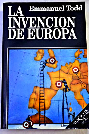 La invención de Europa / Emmanuel Todd