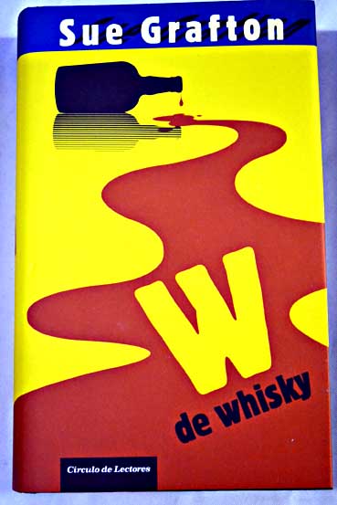 W de whisky / Sue Grafton