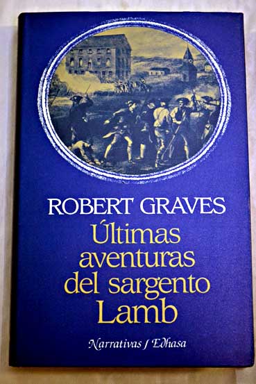 ltimas aventuras de sargento Lamb / Robert Graves
