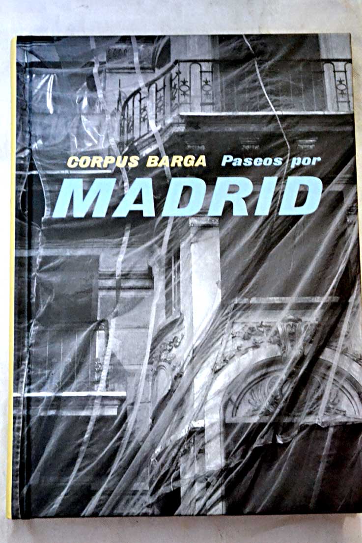 Paseos por Madrid / Corpus Barga