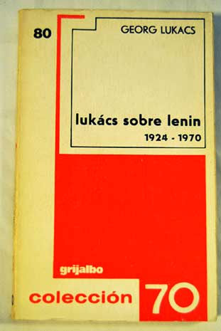 Lukcs sobre Lenin 1924 1970 / Gyrgy Lukcs