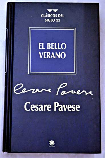 El bello verano / Cesare Pavese