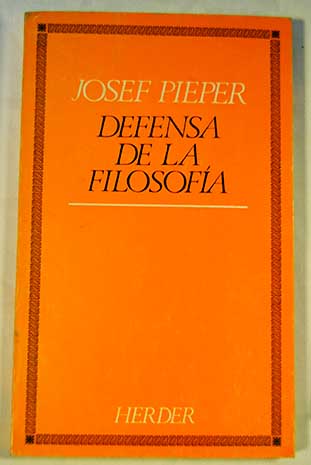 Defensa de la filosofa / Josef Pieper