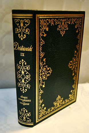 Obras completas Tomo IX Diario de un escritor II 1876 1881 / Fedor Dostoyevski