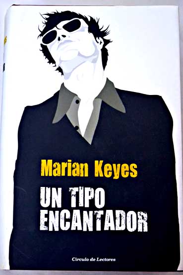 Un tipo encantador / Marian Keyes