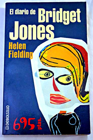 El diario de Bridget Jones / Jones Fielding