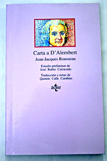Carta a d Alembert sobre los espectculos / Jean Jacques Rousseau