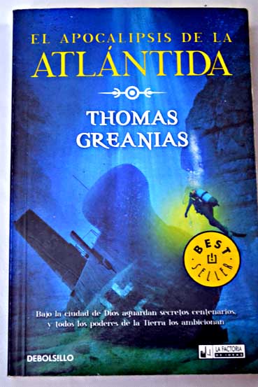 El apocalipsis de la Atlntida / Thomas Greanias