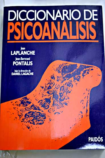Diccionario de psicoanlisis / Jean Laplanche
